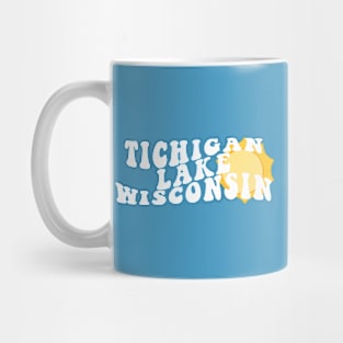 Sunshine in Tichigan Lake Wisconsin Retro Wavy 1970s Summer Text Mug